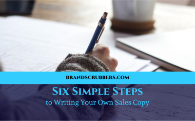 Six Simple Steps to Writing Your Own Sales Copy