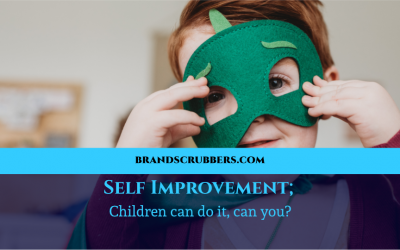 Self Improvement; Children can do it, can you?