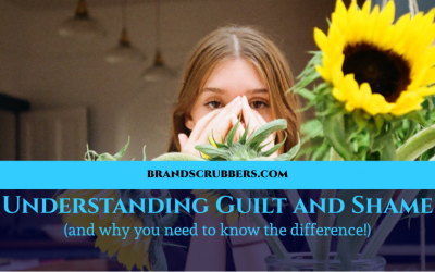 Understanding Guilt and Shame (and why you need to know the difference!)