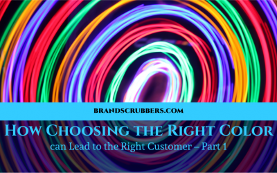 How Choosing the Right Color can Lead to the Right Customer – Part 1