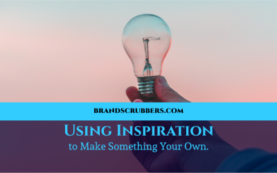 Using Inspiration to Make Something Your Own.