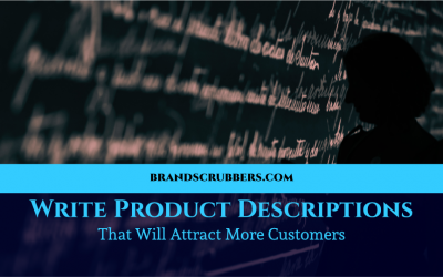 Write Product Descriptions That Will Attract More Customers