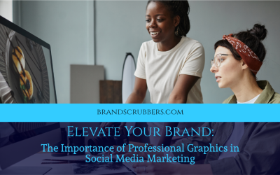 The Importance of Professional Graphics in Social Media Marketing